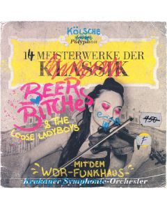 BeerBitches & WDR Funkhausorchester - 14 Meisterwerke der BeerBitches CD