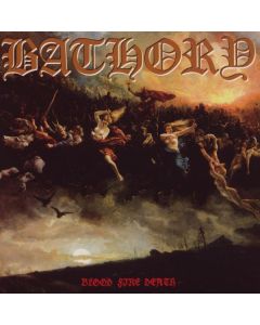 Bathory - Blood Fire Death CD