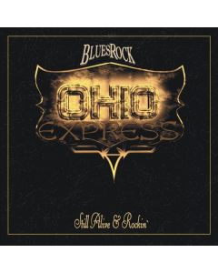 Ohio Express - Still Alive & Rockin' CD