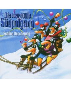 Die obercoole Südpolgang - Schöne Bescherung CD