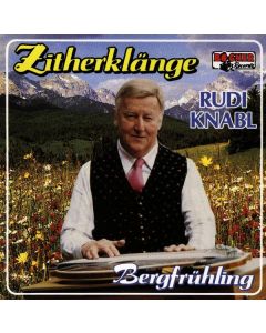 Rudi Knabl (1912-2001) - Bergfrühling 1 CD