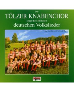 Tölzer Knabenchor - Deutsche Volkslieder CD