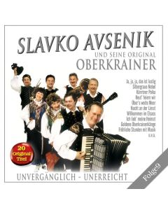 Slavko Avsenik - Unvergänglich-Unerreich CD
