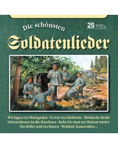 Die schönsten Soldatenlieder CD