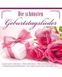 Die schönsten Geburtstagslieder CD