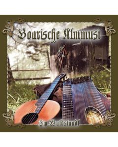 Boarische Almmusi - Im Waldstandl CD