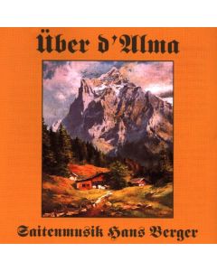 Hans Berger - Über D'alma CD