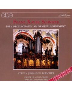 Franz Xaver Schnizer (1740-1785) - Orgelsonaten Nr.1-6 CD