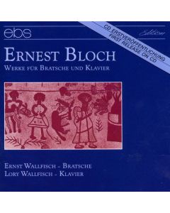 Ernest Bloch (1880-1959) - Kammermusik für Viola CD