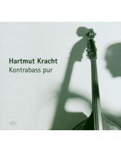 Hartmut Kracht - Kontrabass pur CD