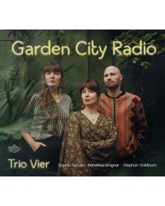 Trio Vier - Garden City Radio CD