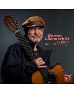 Werner Lämmerhirt - ... es bleibt die Erinnerung... CD