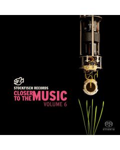Closer To The Music Vol. 6 SACD