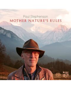 Paul Stephenson - Mother Nature's Rules SACD
