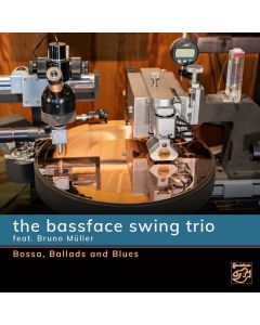 The Bassface Swing Trio - Bossa, Ballads And Blues SACD