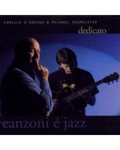 Camillo D'Ancona & Michael Sagmeister - Dedicato - Canzoni E Jazz CD
