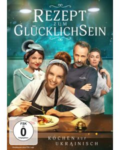 Rezept zum Glücklichsein - Kochen auf Ukrainisch DVD