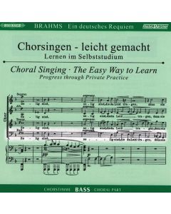 Chorsingen leicht gemacht - Johannes Brahms: Ein Deutsches Requiem op.45 (Bass) CD