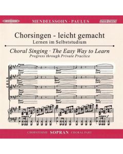 Chorsingen leicht gemacht - Felix Mendelssohn: Paulus (Sopran) CD