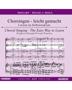 Chorsingen leicht gemacht - Wolfgang Amadeus Mozart: Messe c-moll KV 427 "Große Messe" (Alt) CD