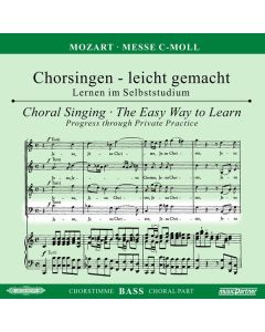 Chorsingen leicht gemacht - Wolfgang Amadeus Mozart: Messe c-moll KV 427 "Große Messe" (Bass) CD