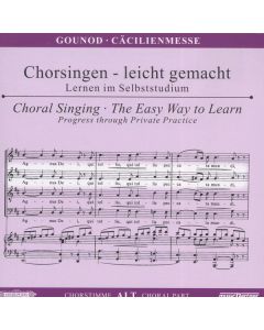 Chorsingen leicht gemacht - Charles Gounod: Cäcilien-Messe (Alt) CD