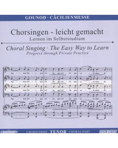 Chorsingen leicht gemacht - Charles Gounod: Cäcilien-Messe (Tenor) CD