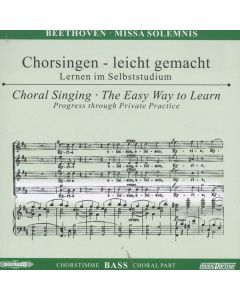 Chorsingen leicht gemacht - Ludwig van Beethoven: Missa Solemnis op. 123 (Bass) CD