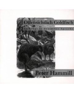 Peter Hammill - Offensichtlich Goldfisch CD