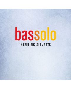 Henning Sieverts - Bassolo CD