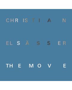 Christian Elsässer - The Move CD