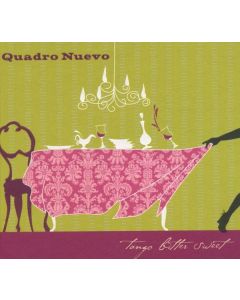 Quadro Nuevo - Tango Bitter Sweet CD