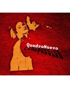 Quadro Nuevo - Cine Passion CD