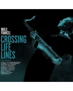 Mulo Francel - Crossing Life Lines CD