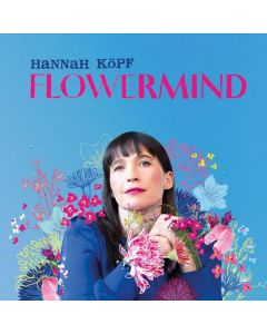 Hannah Köpf - Flowermind CD