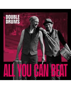 Double Drums - All You Can Beat CD