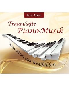 Arnd Stein - Traumhafte Piano-Musik CD