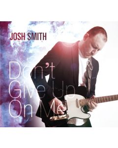 Josh Smith - Don't Give Up On Me CD