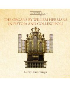 Die Willem Hermans Orgeln in Pistoia & Collescipoli CD