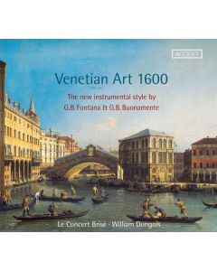 Venetian Art 1600 - The New Instrumental Style CD