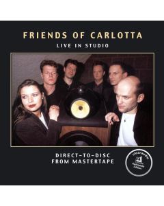 Friends Of Carlotta - Live In Studio CD