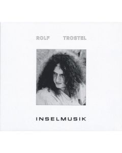 Rolf Trostel - Inselmusik CD