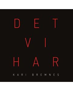 Kari Bremnes - Det Vi Har CD