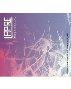Lapre - Auferstehung (Elektronische Musik aus Berlin 1983/1984) CD