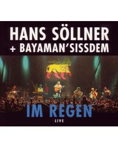 Hans Söllner - Im Regen - Live CD