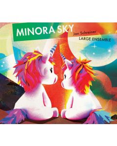 Jan Schreiner Large Ensemble - Minora Sky CD