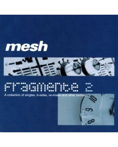 Mesh - Fragmente 2 CD