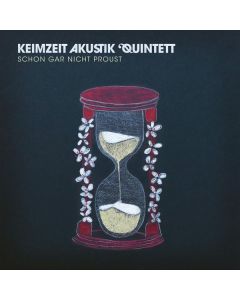 Keimzeit Akustik Quintett - Schon gar nicht Proust (180g) LP