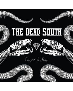 The Dead South - Sugar & Joy LP