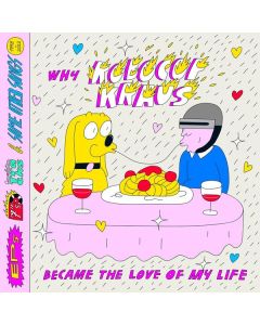 Robocop Kraus - Why Robocop Kraus Became The Love Of My Life CD